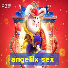 angelilx sex